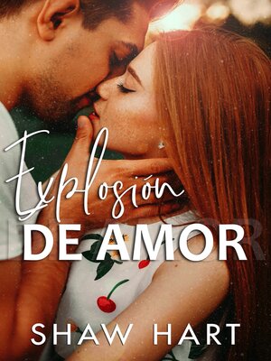 cover image of Explosión De Amor